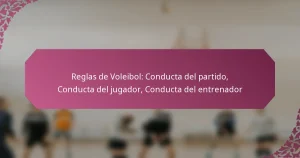 featured-image-reglas-de-voleibol-conducta-del-partido-conducta-del-jugador-conducta-del-entrenador