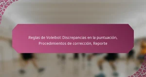 featured-image-reglas-de-voleibol-discrepancias-en-la-puntuacion-procedimientos-de-correccion-reporte